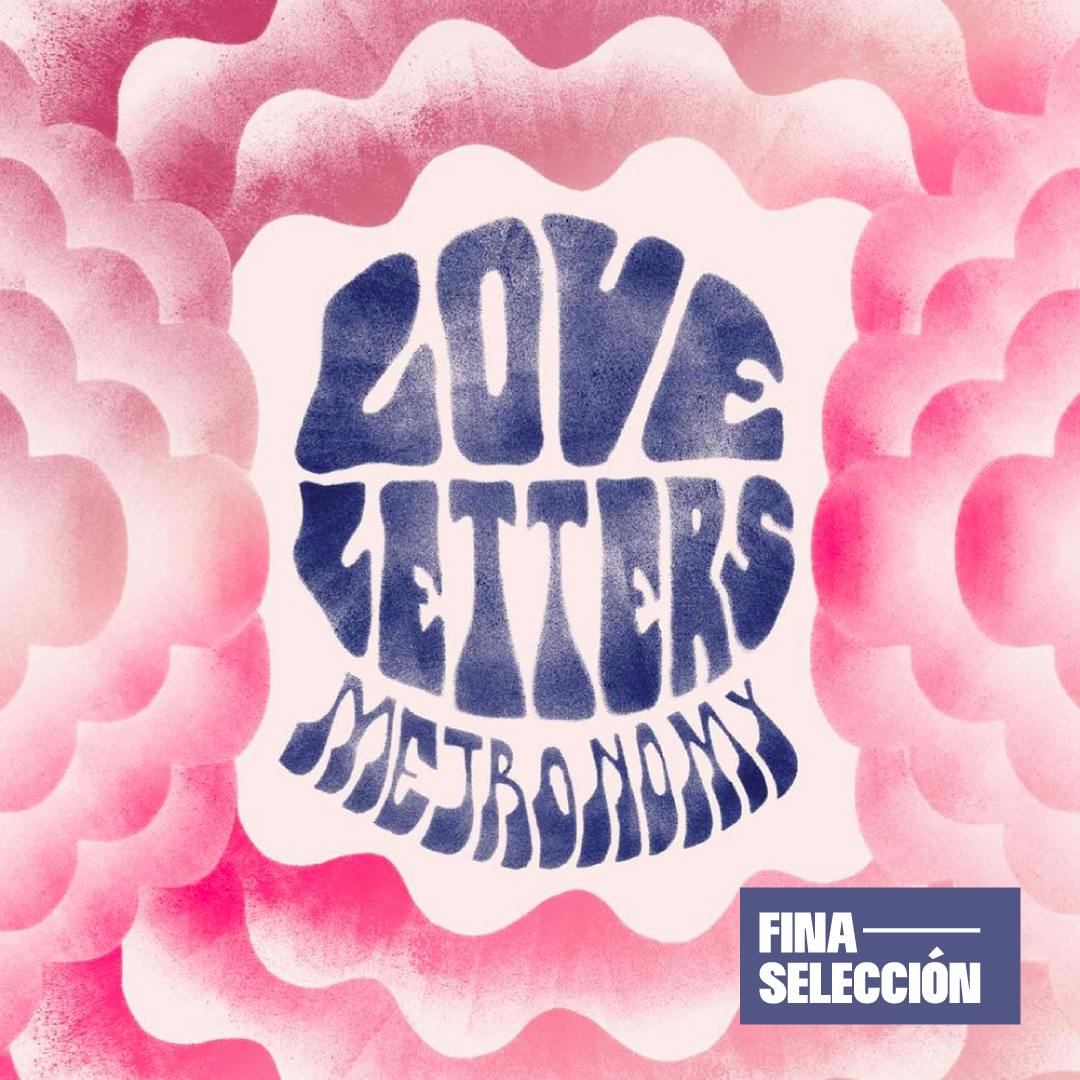 Metronomy - Love Letters
