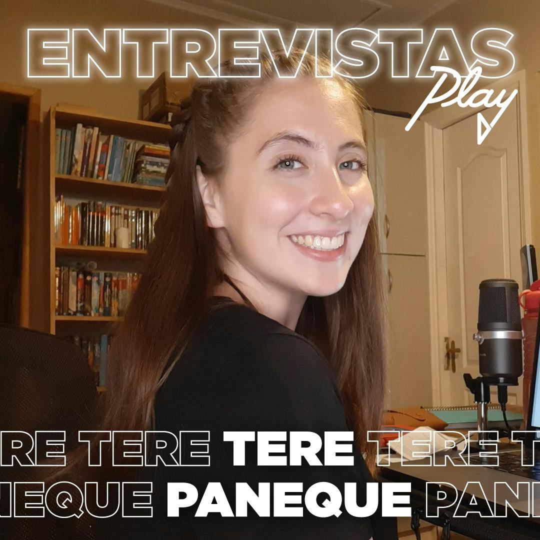 Entrevistas Play: Tere Paneque