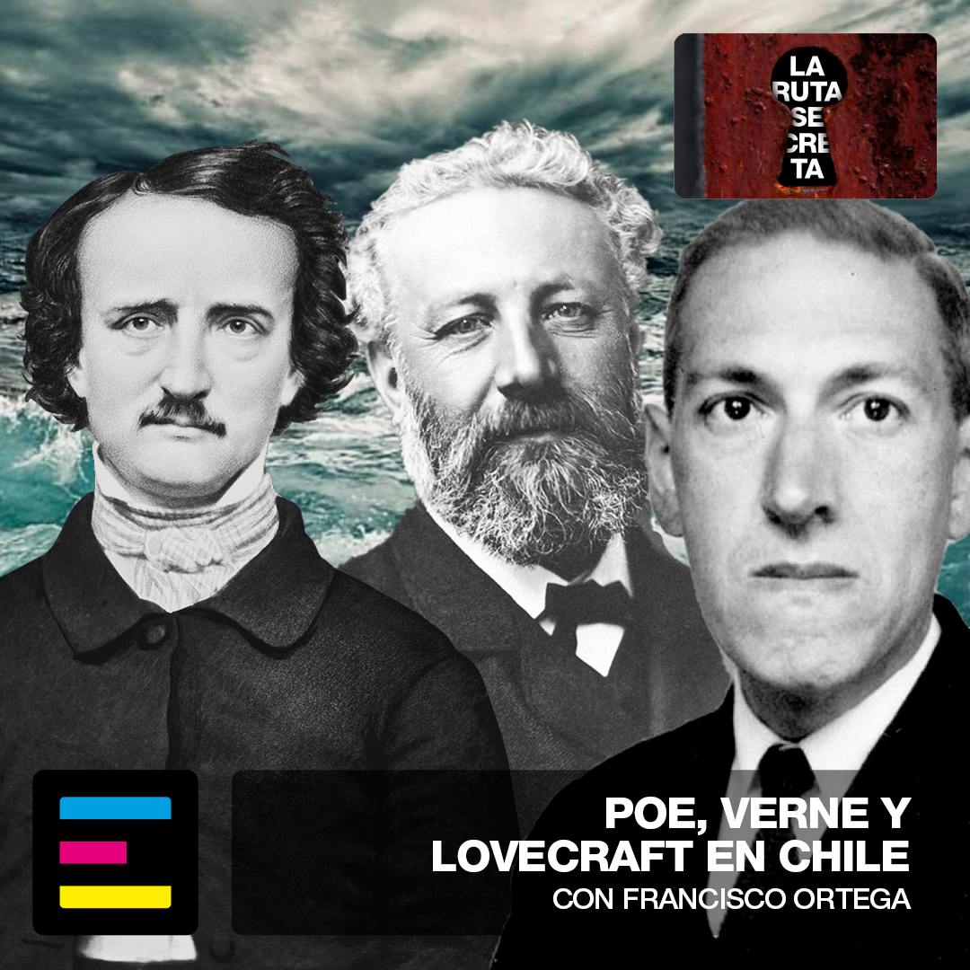 Poe, Verne y Lovecraft en Chile