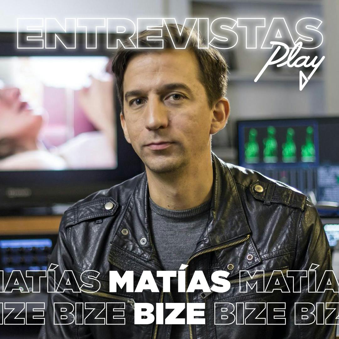 Entrevistas Play: Matías Bize