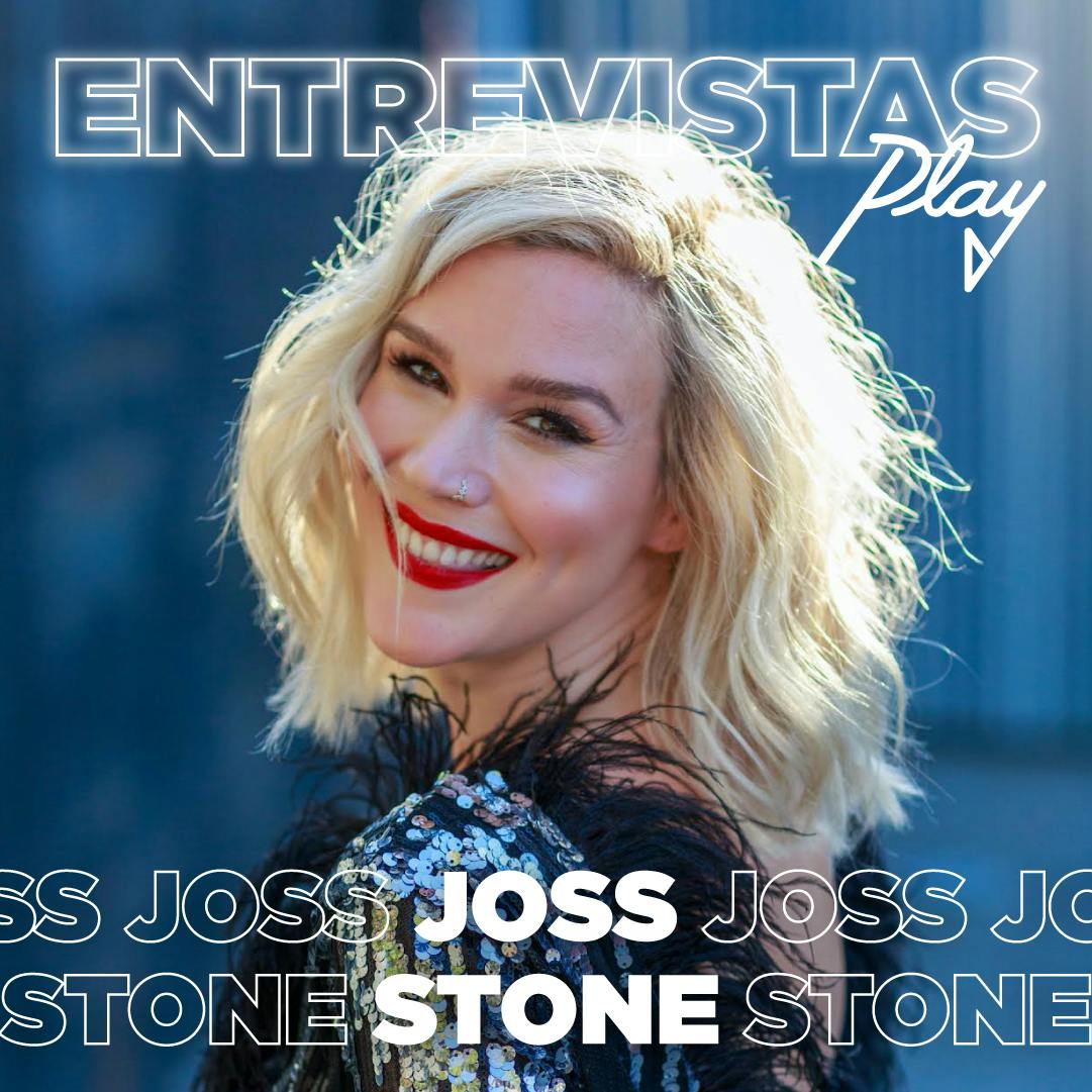 Entrevistas Play: Joss Stone
