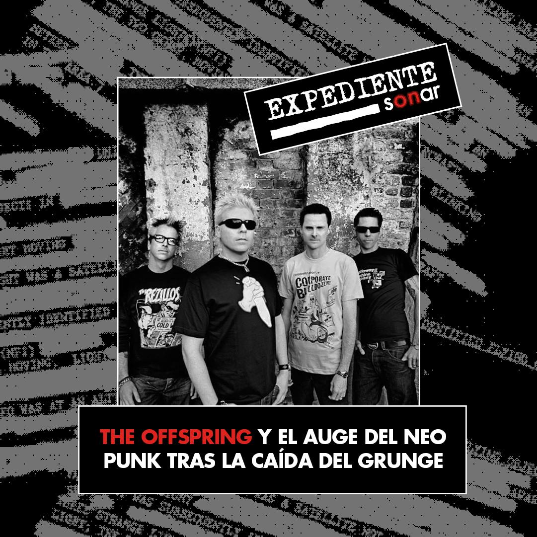 The Offspring y el auge del neo punk tras la caída del grunge