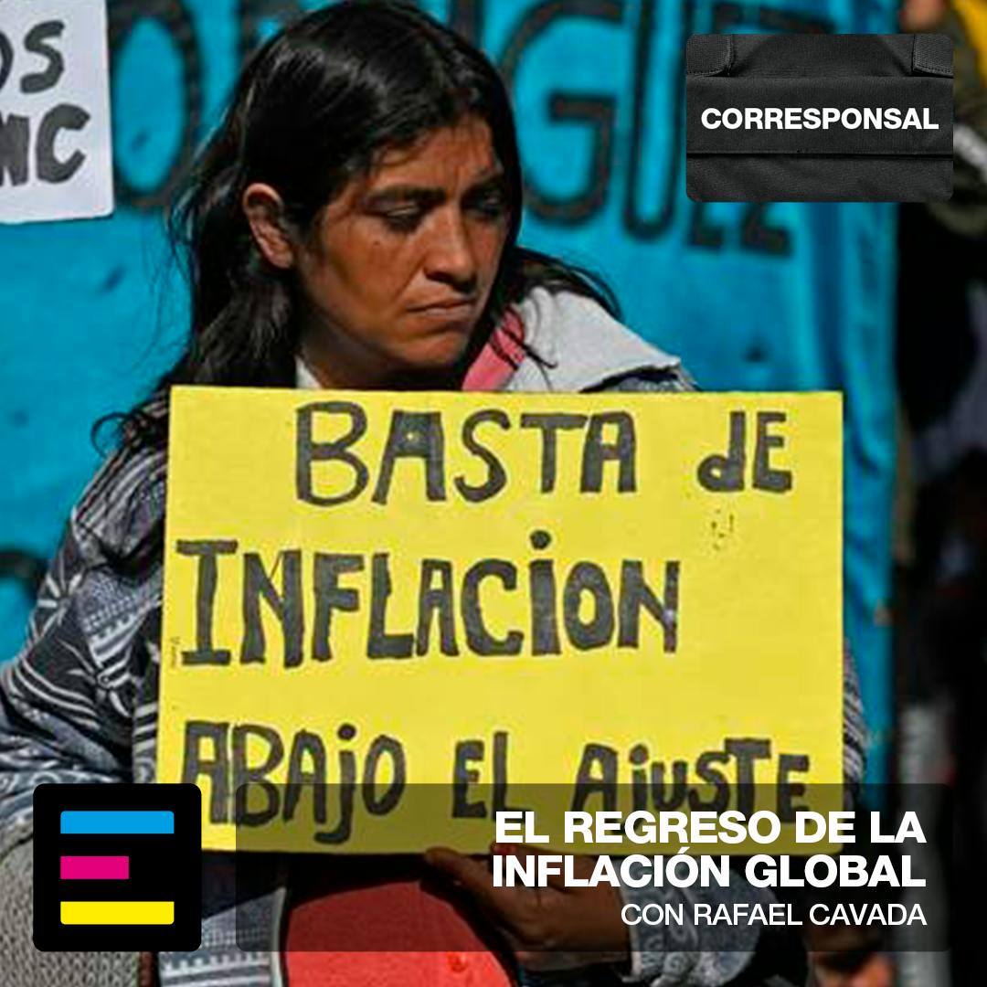 El Regreso de la Inflación Global