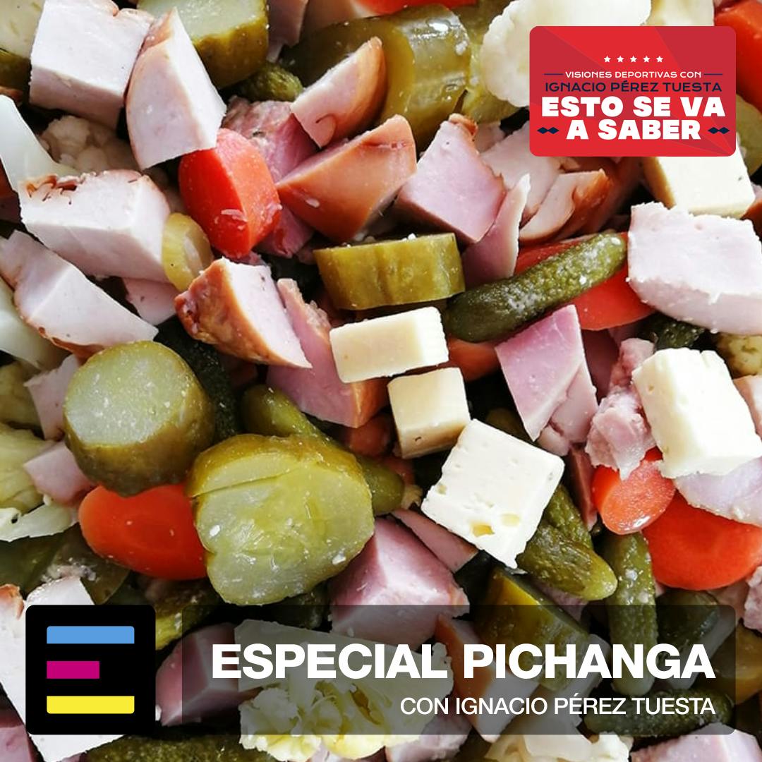 Especial Pichanga