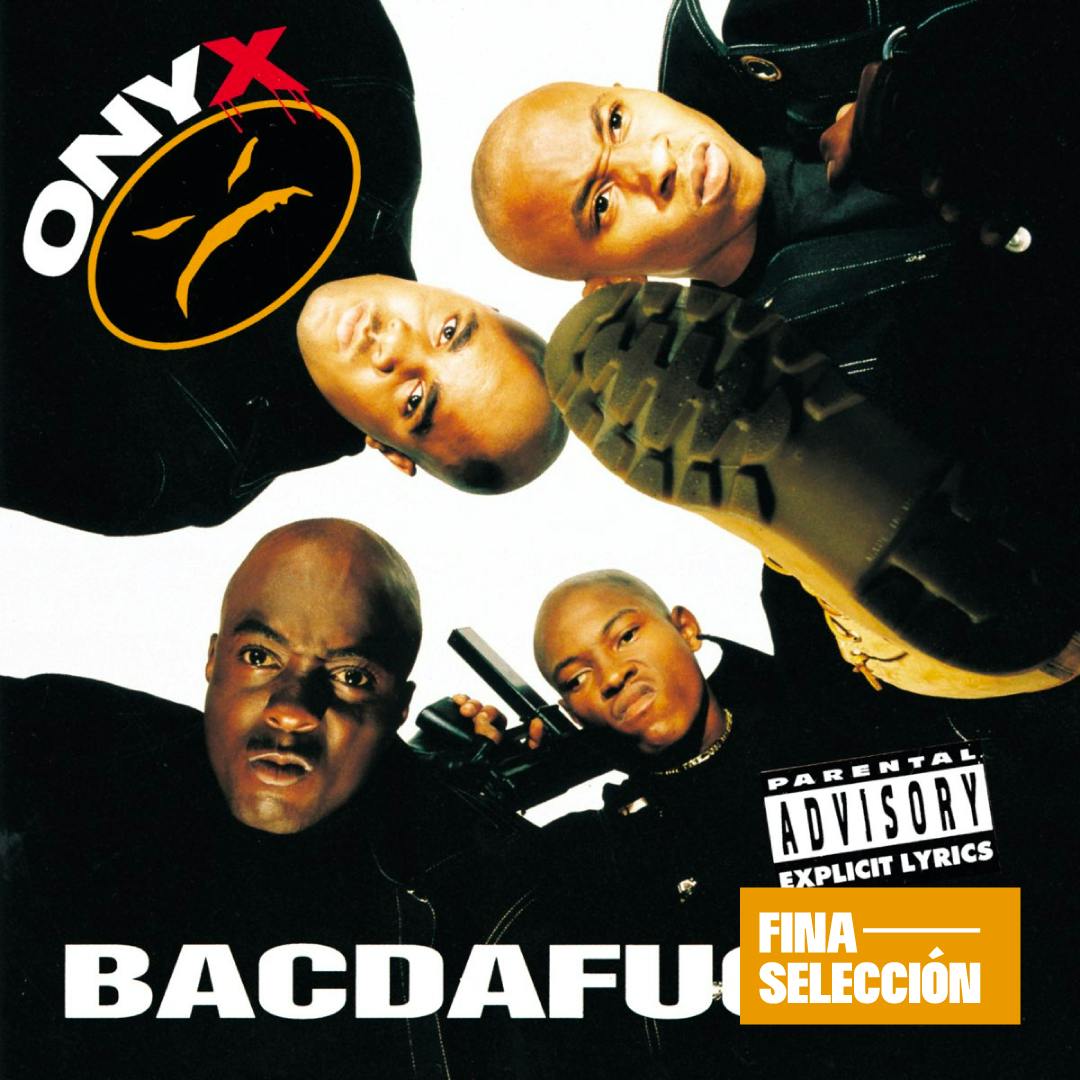 Onyx - Bacdafucup