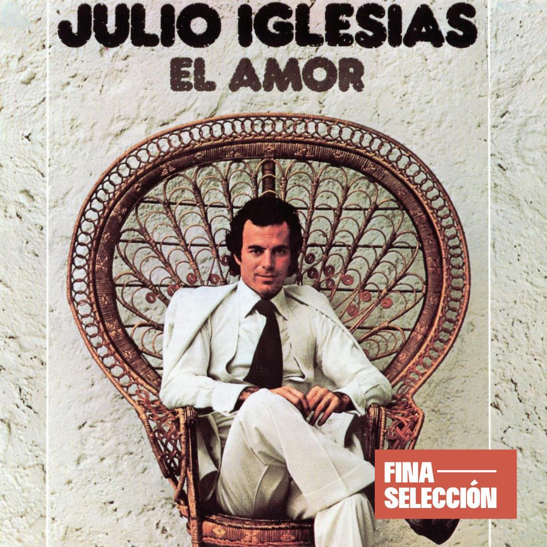Julio Iglesias - El Amor