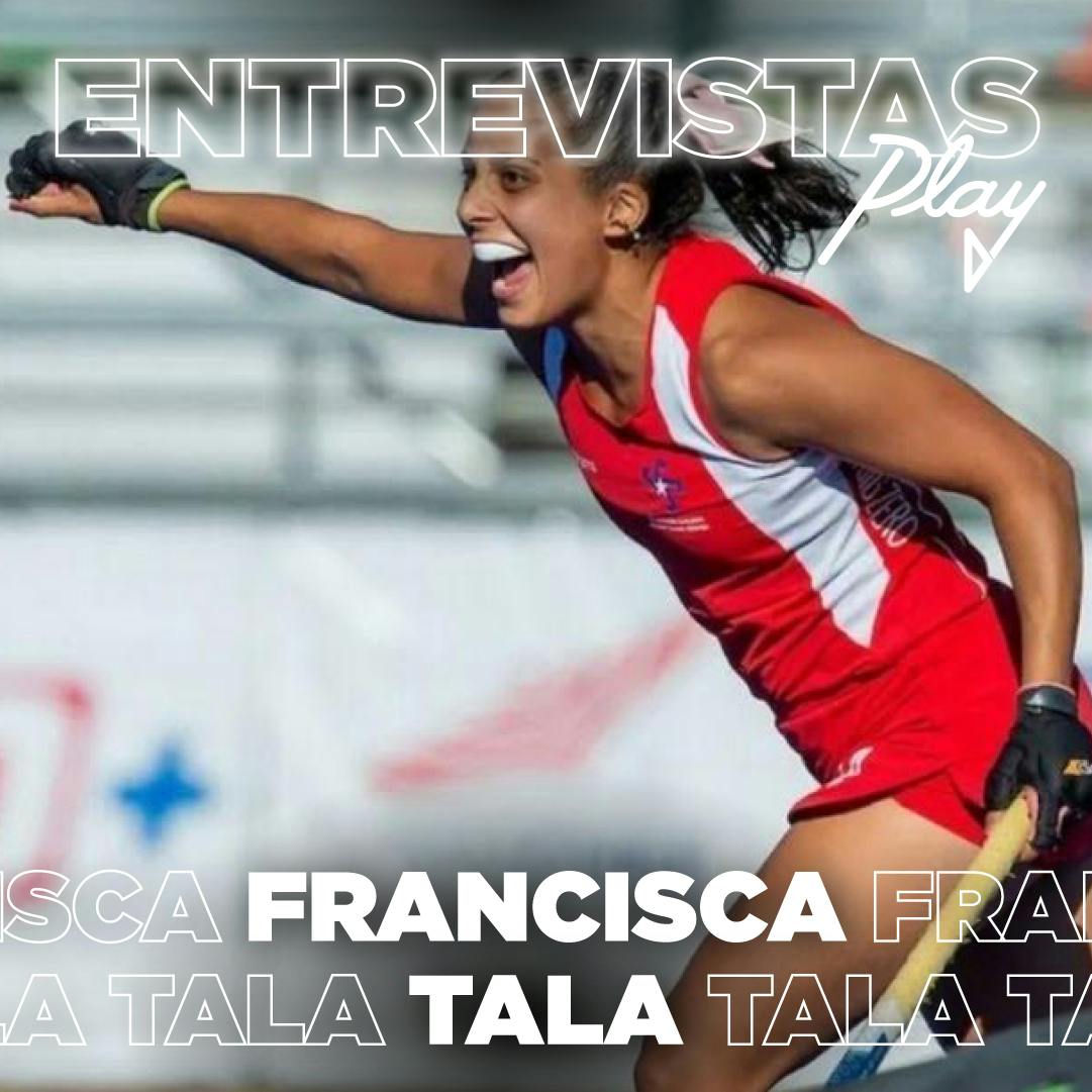 Entrevistas Play: Francisca Tala