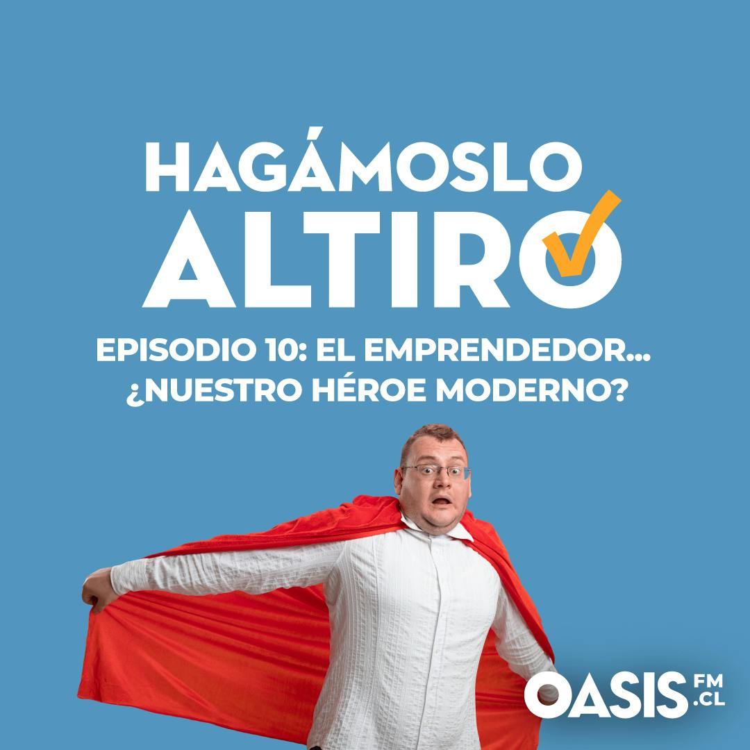El emprendedor... ¿Nuestro héroe moderno?