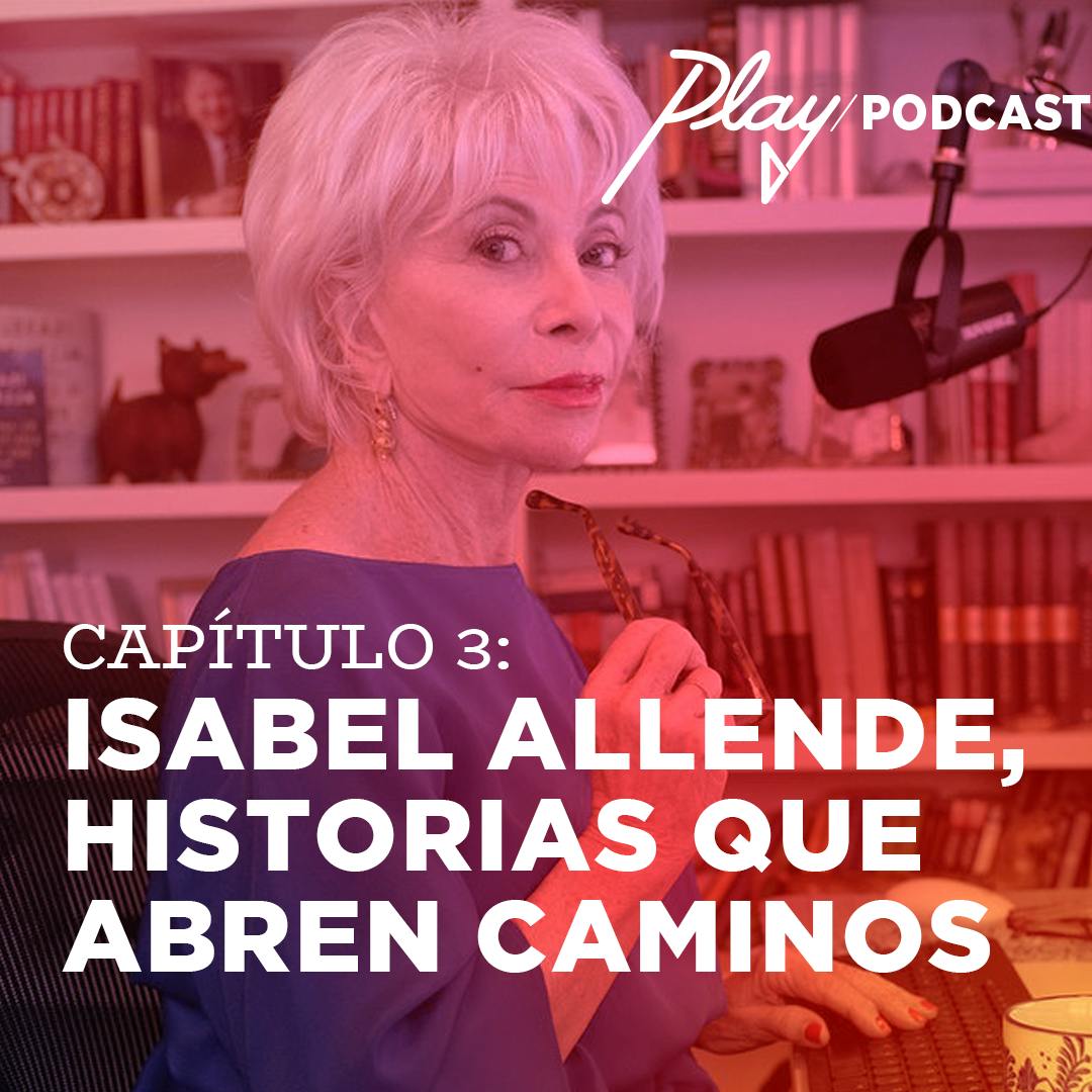 Isabel Allende, historias que abren caminos