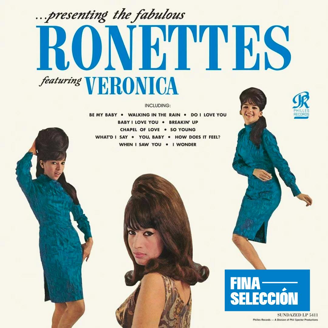 The Ronettes - Presenting the Fabulous Ronettes