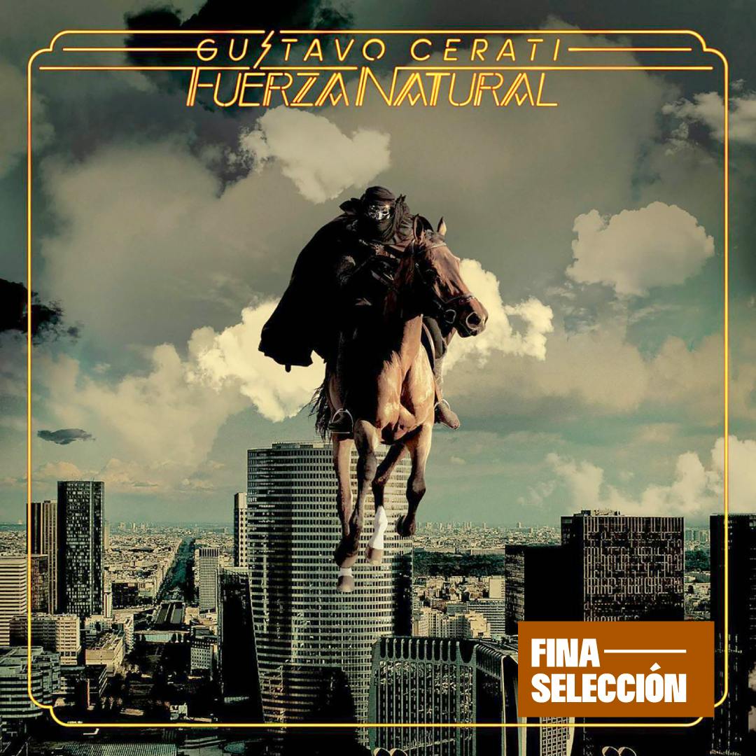 Gustavo Cerati - Fuerza Natural