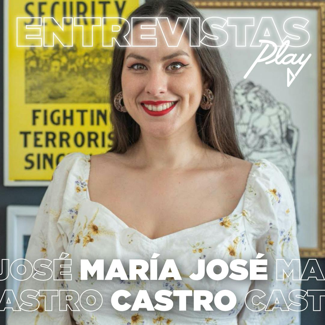 Entrevistas Play: María José Castro 