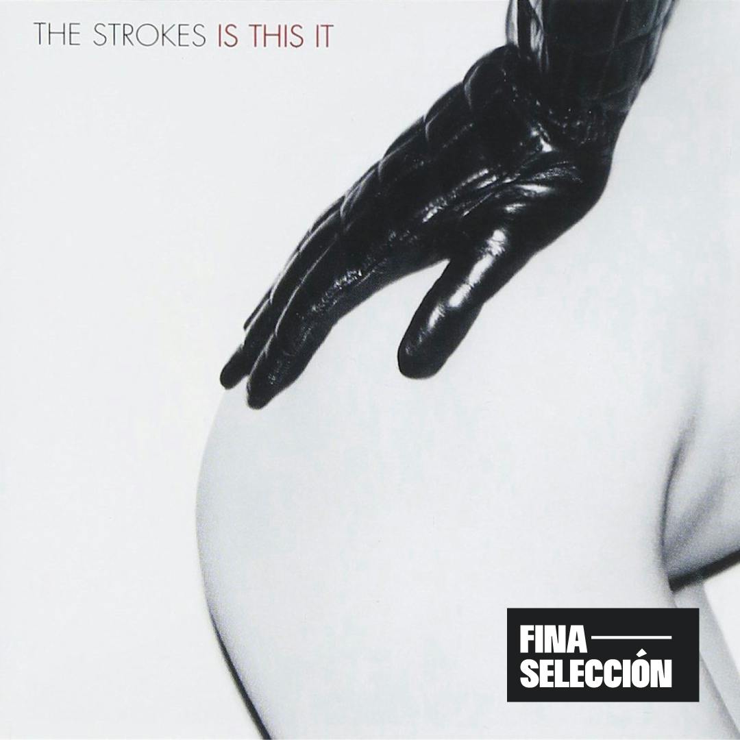 The Strokes - Is This It