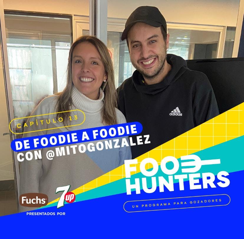 De Foodie a Foodie con Mito Gonzalez