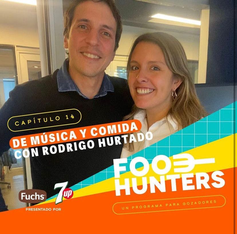 De Música y Comida con Rodrigo Hurtado