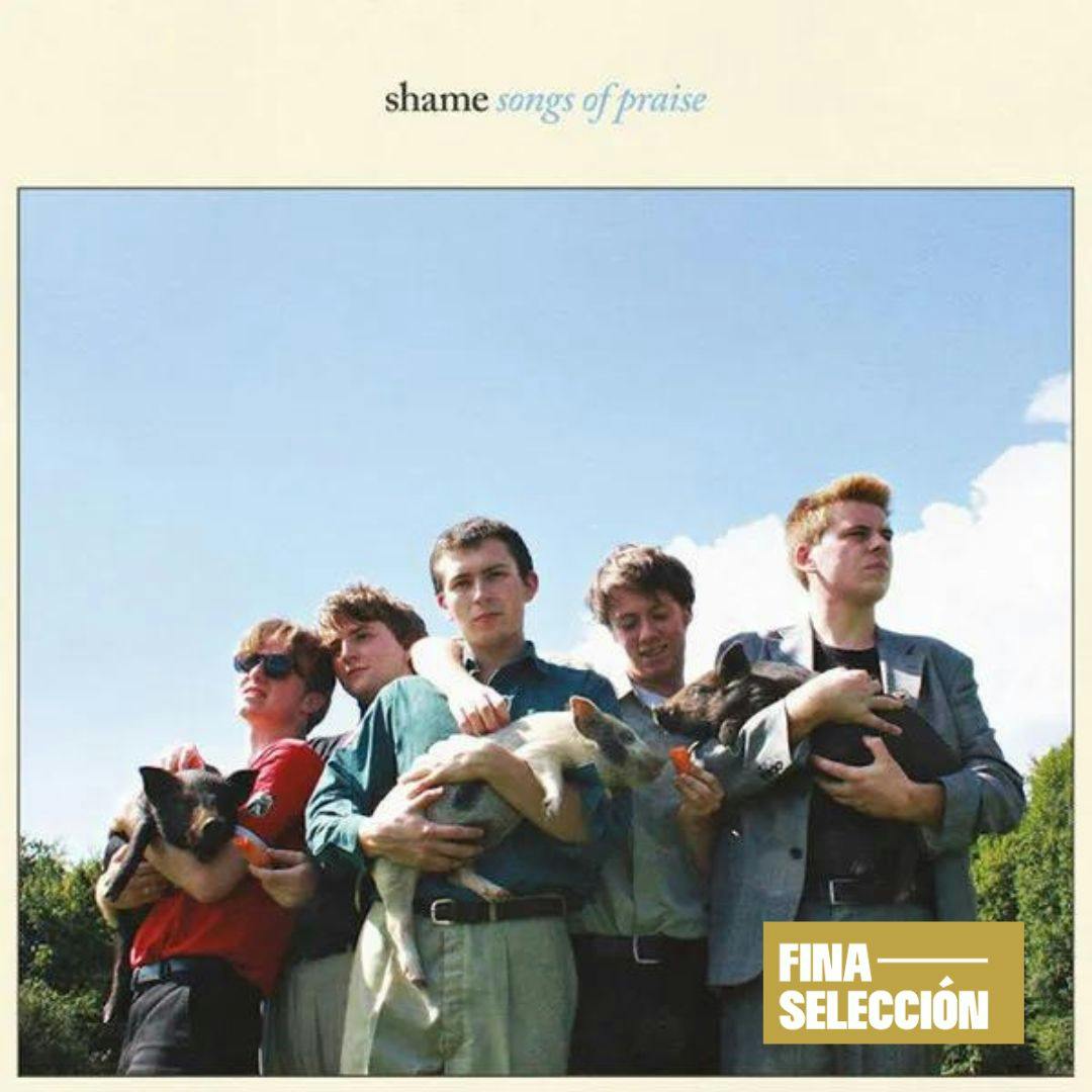 Shame - Songs of Praise