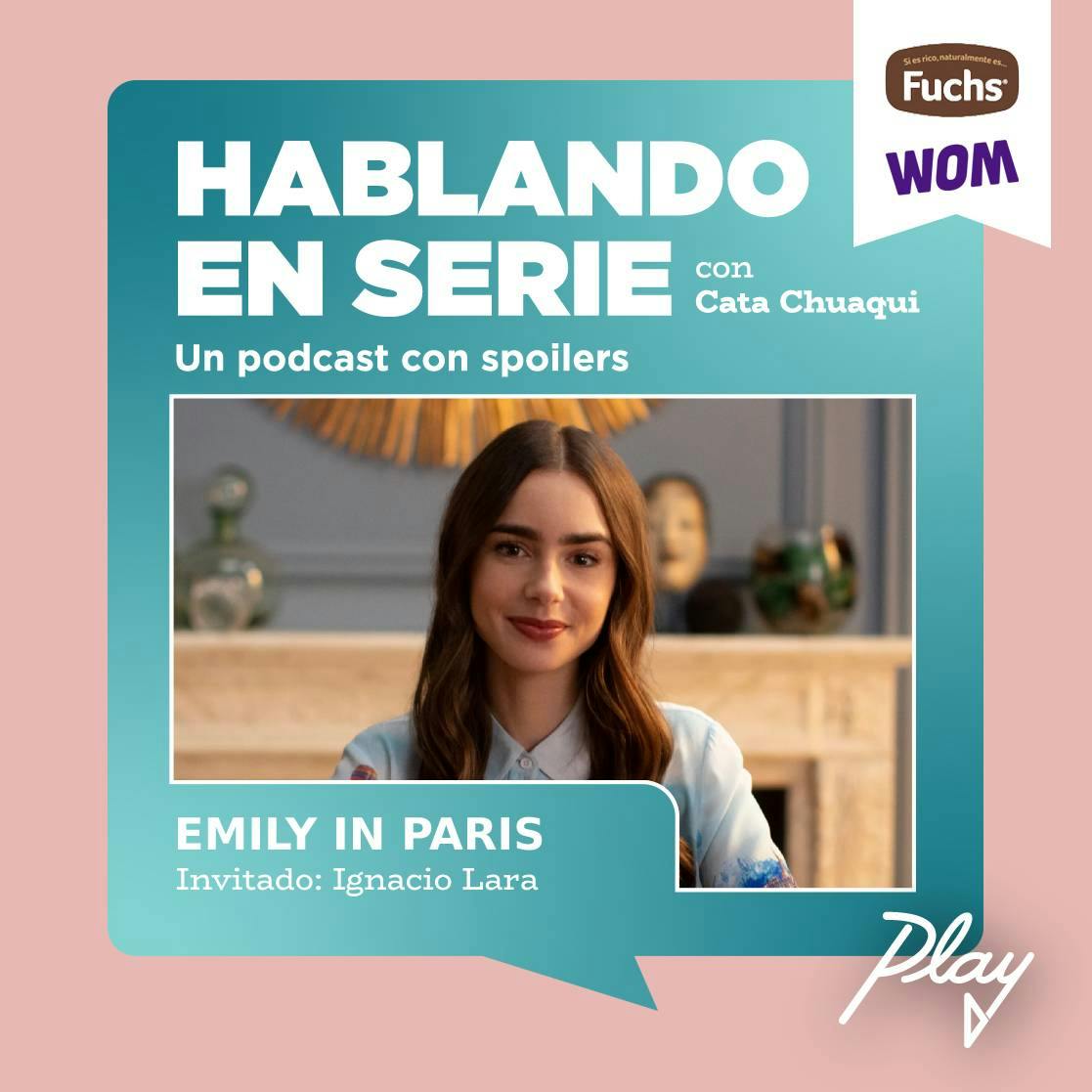 Emily in Paris (Junto a Ignacio Lara)