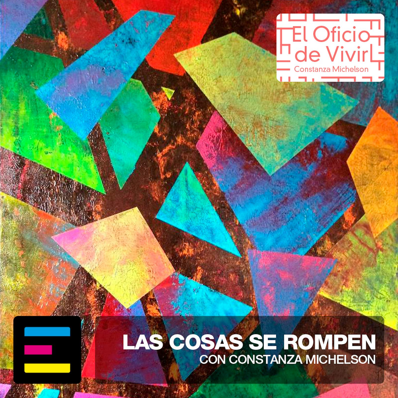 Las Cosas se Rompen episode artwork