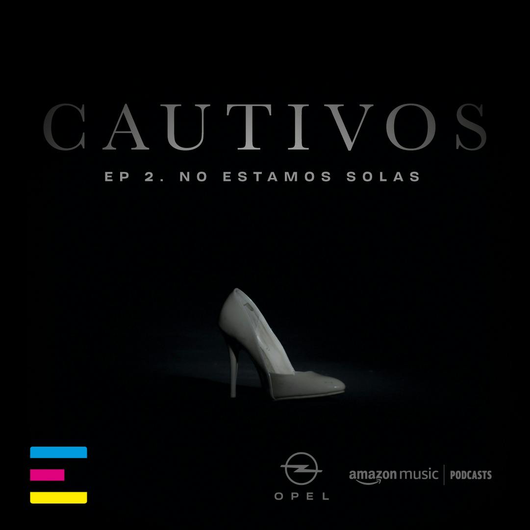 Episodio 2: No Estamos Solas