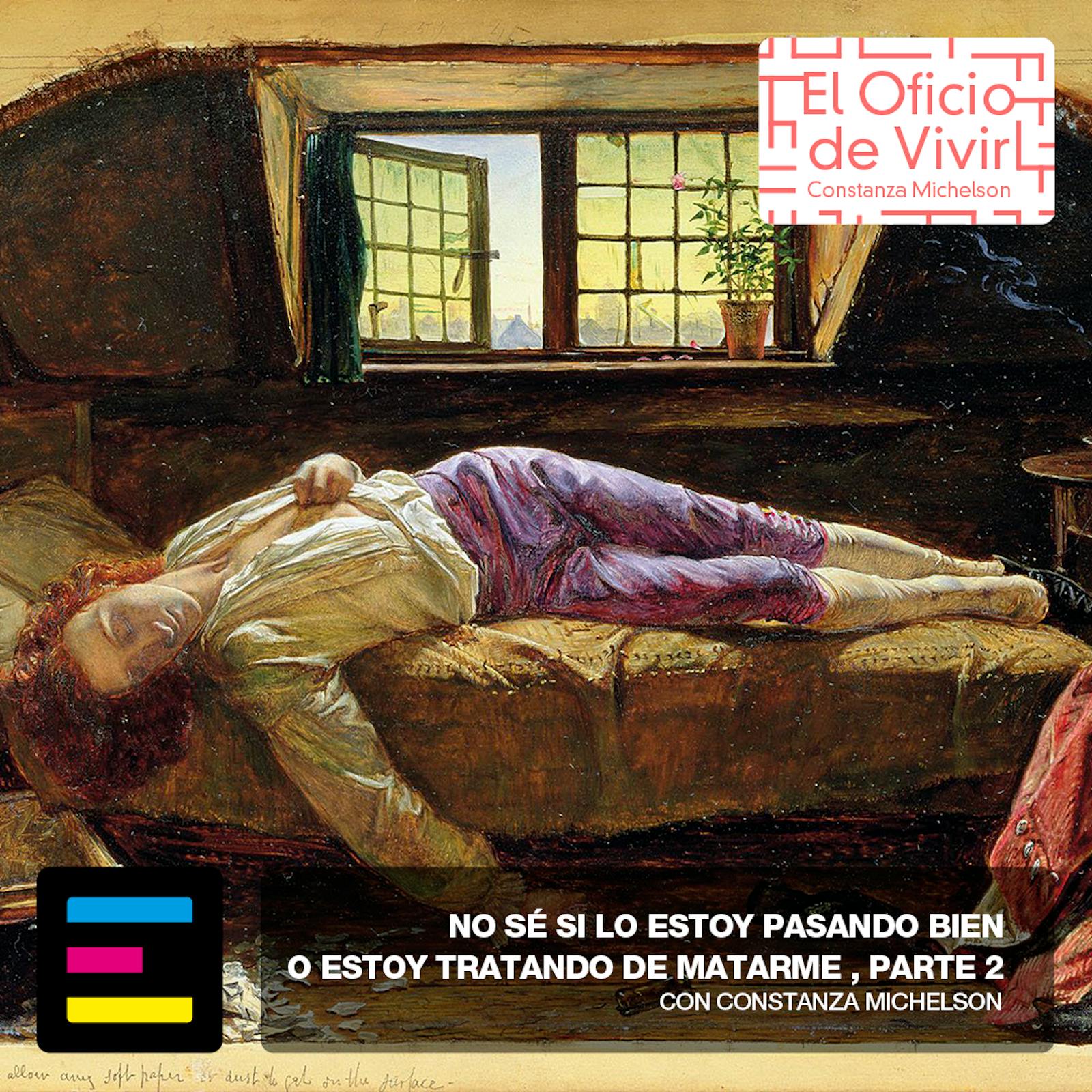 El Oficio de Vivir, con Constanza Michelson