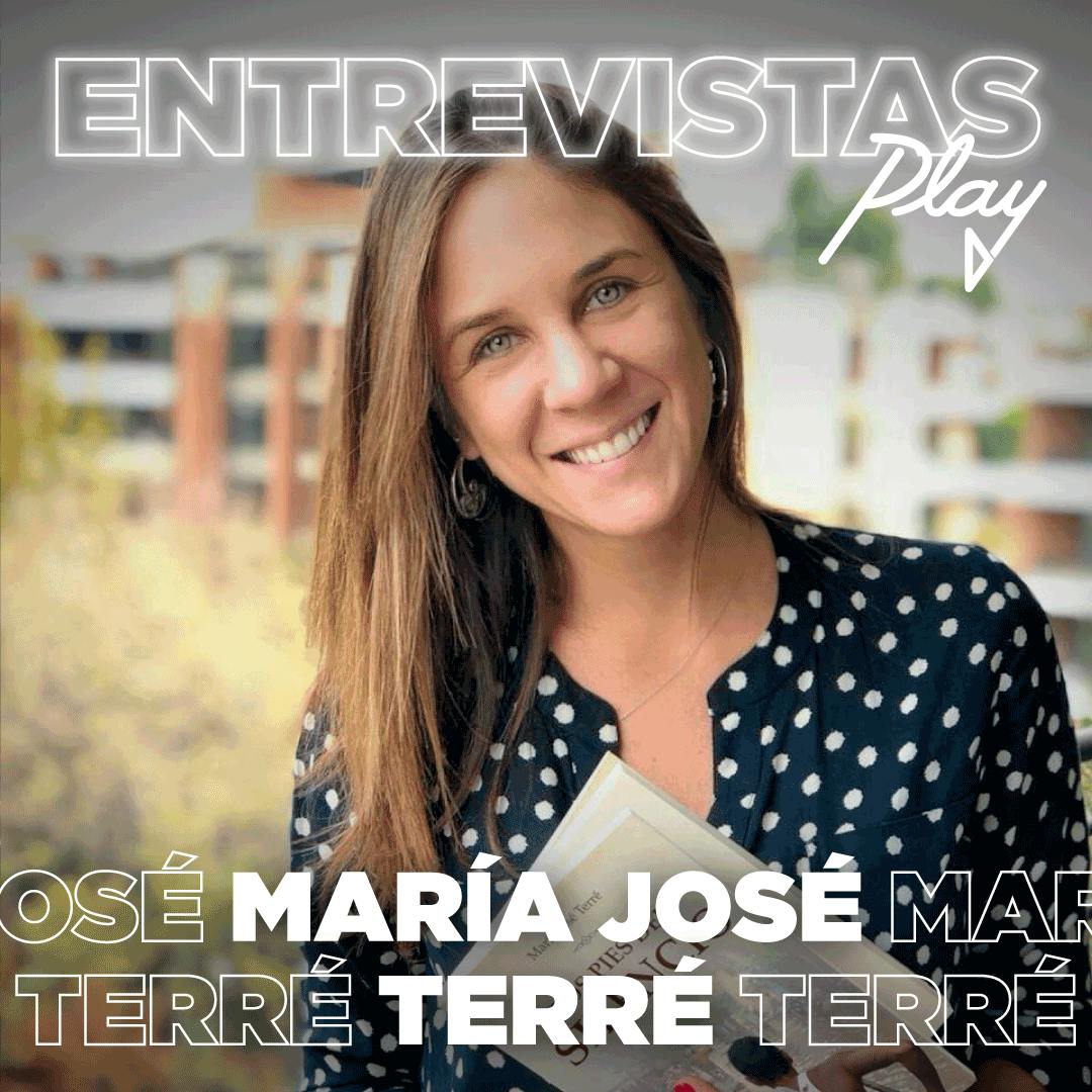 Entrevistas Play: María José Terré