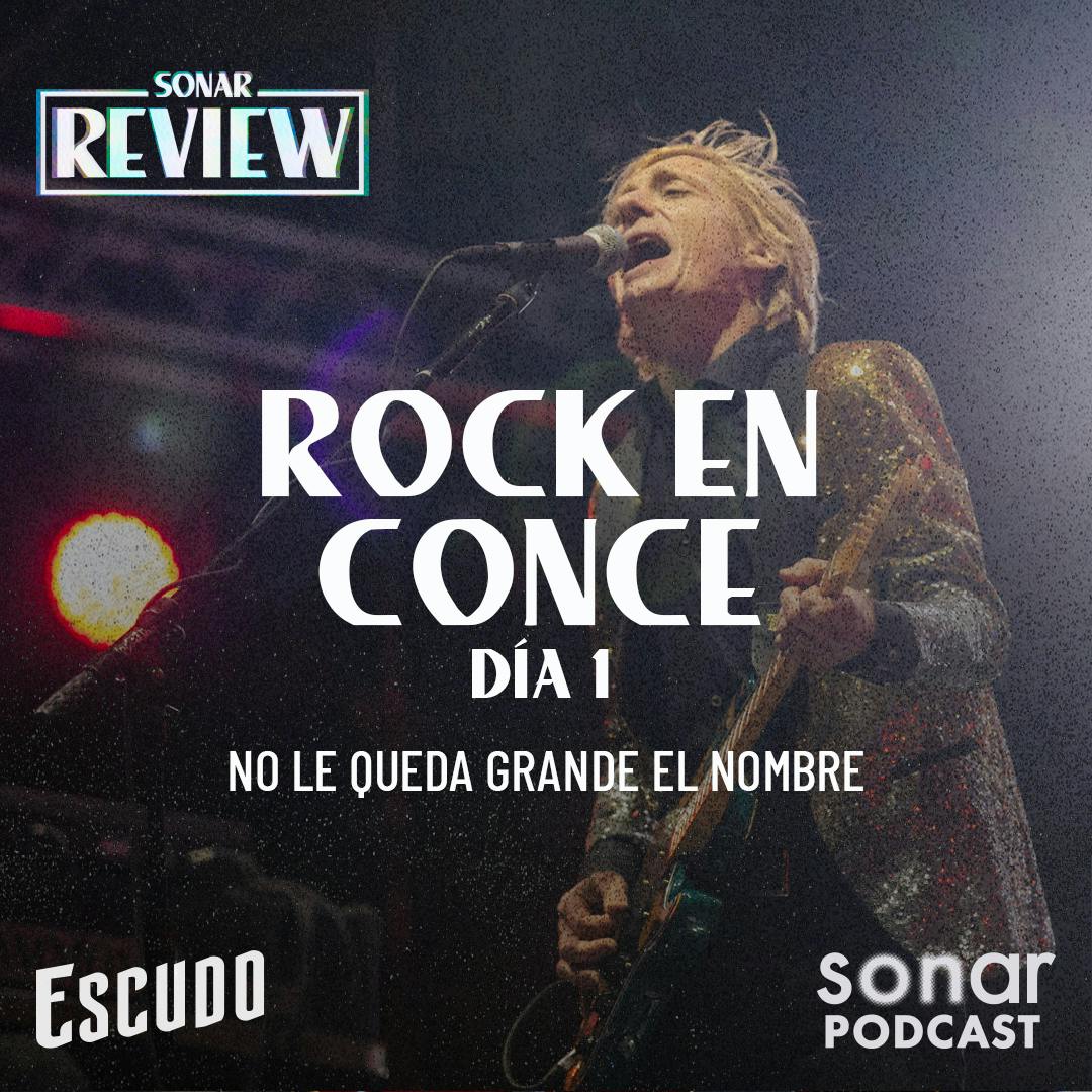Rock en Conce, día 1: No le queda grande el nombre