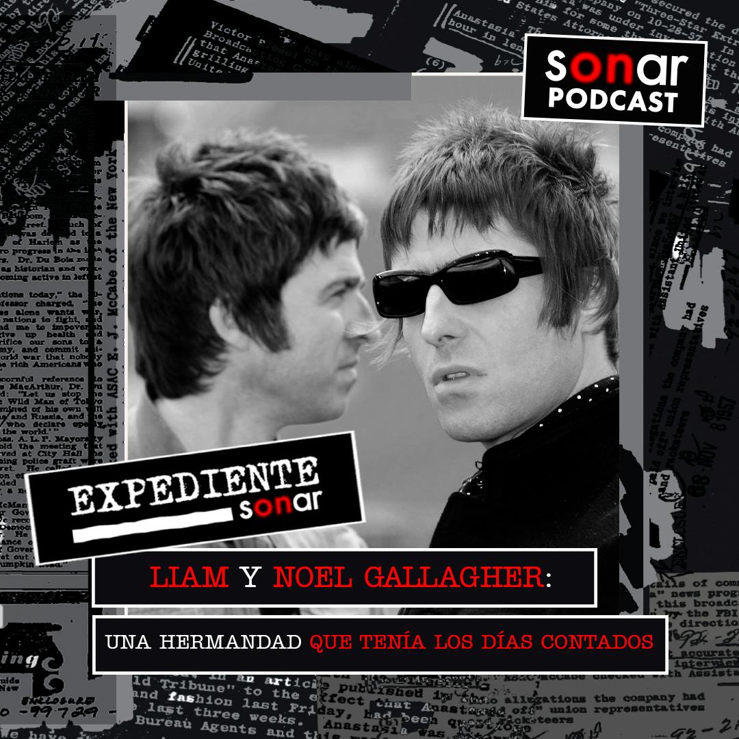 Liam y Noel Gallagher: Una hermandad que tenía los días contados