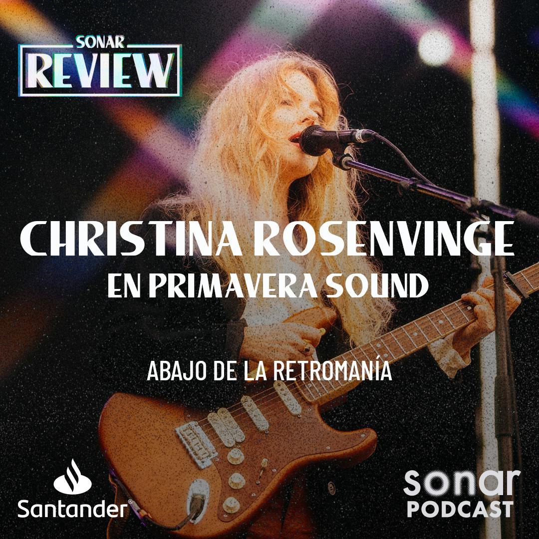 Christina Rosenvinge en Primavera Sound: Abajo de la retromanía