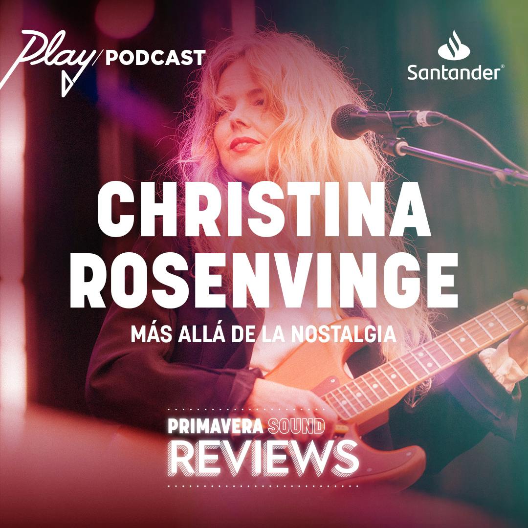 Christina Rosenvinge: Más allá de la nostalgia