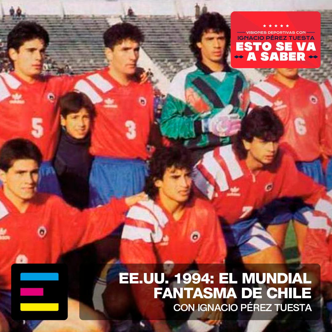 EE.UU. 1994: El Mundial Fantasma de Chile