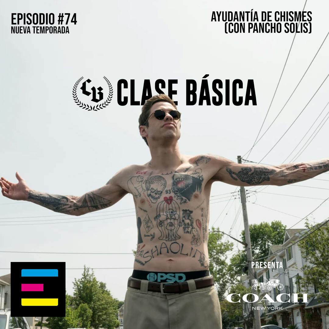#074 Ayudantía de Chismes (con Pancho Solís)