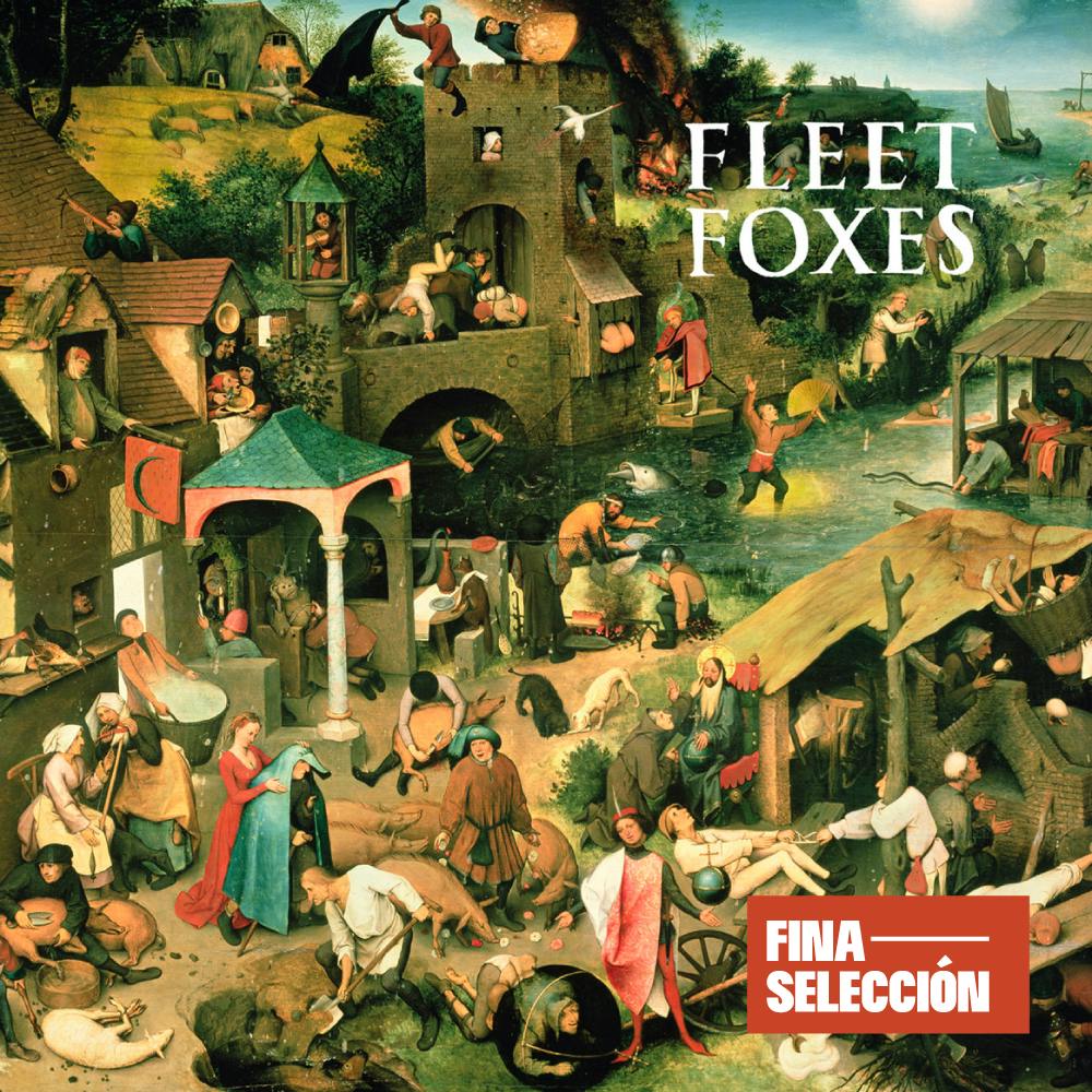 Fleet Foxes - Fleet Foxes
