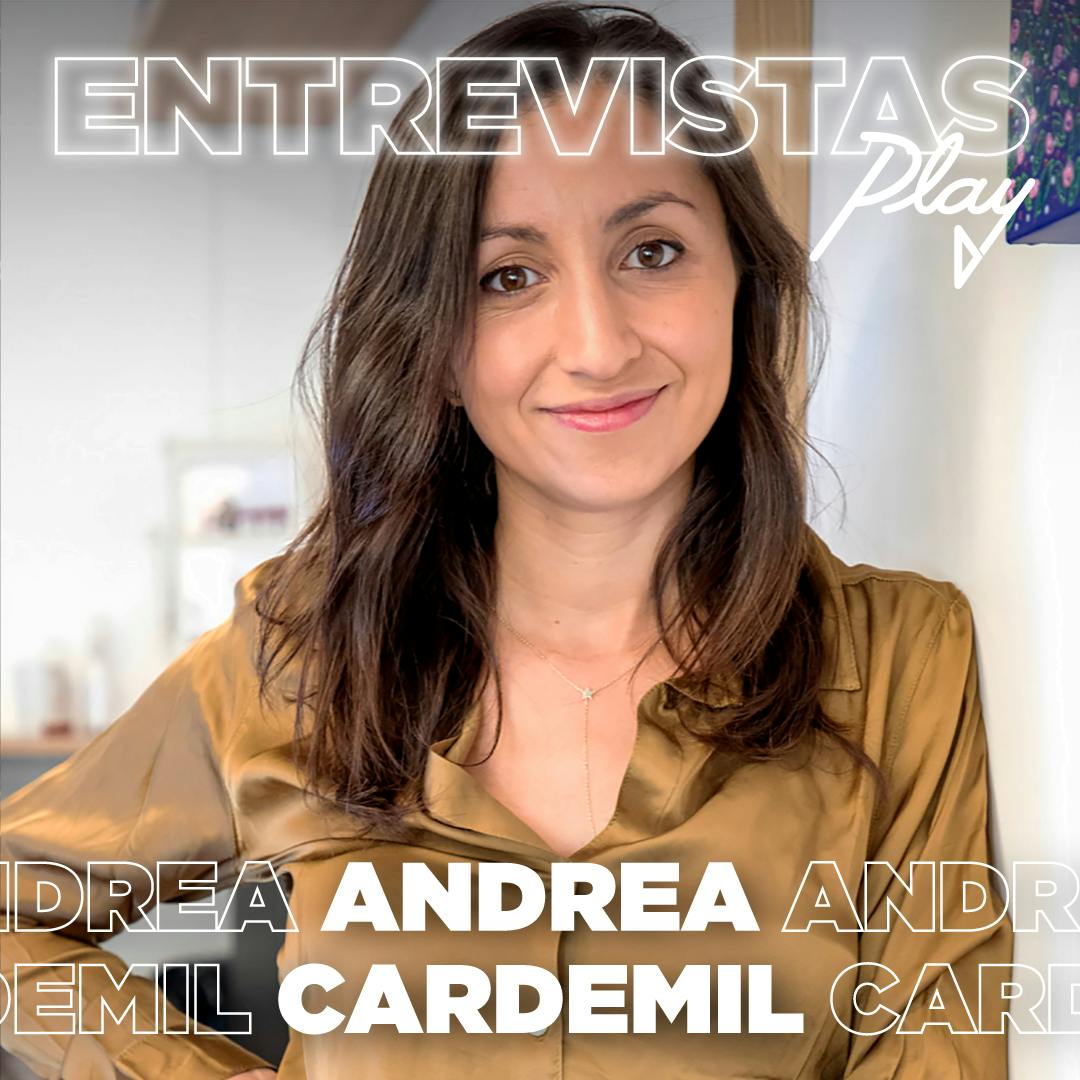Entrevistas Play: Andrea Cardemil