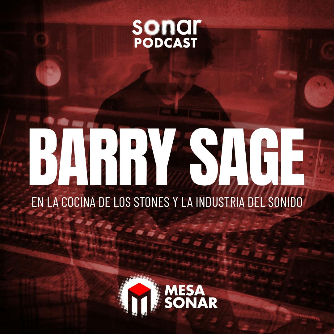 Barry Sage: En la cocina de los Stones y la industria del sonido