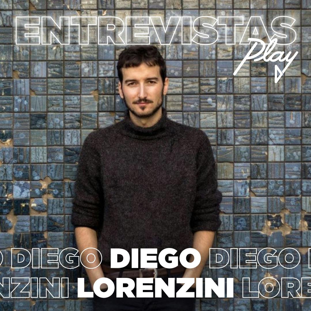 Entrevistas Play: Diego Lorenzini