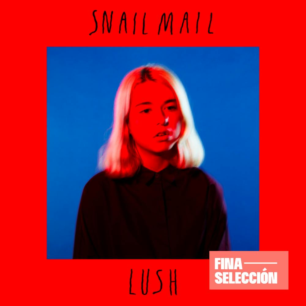 Snail Mail - Lush