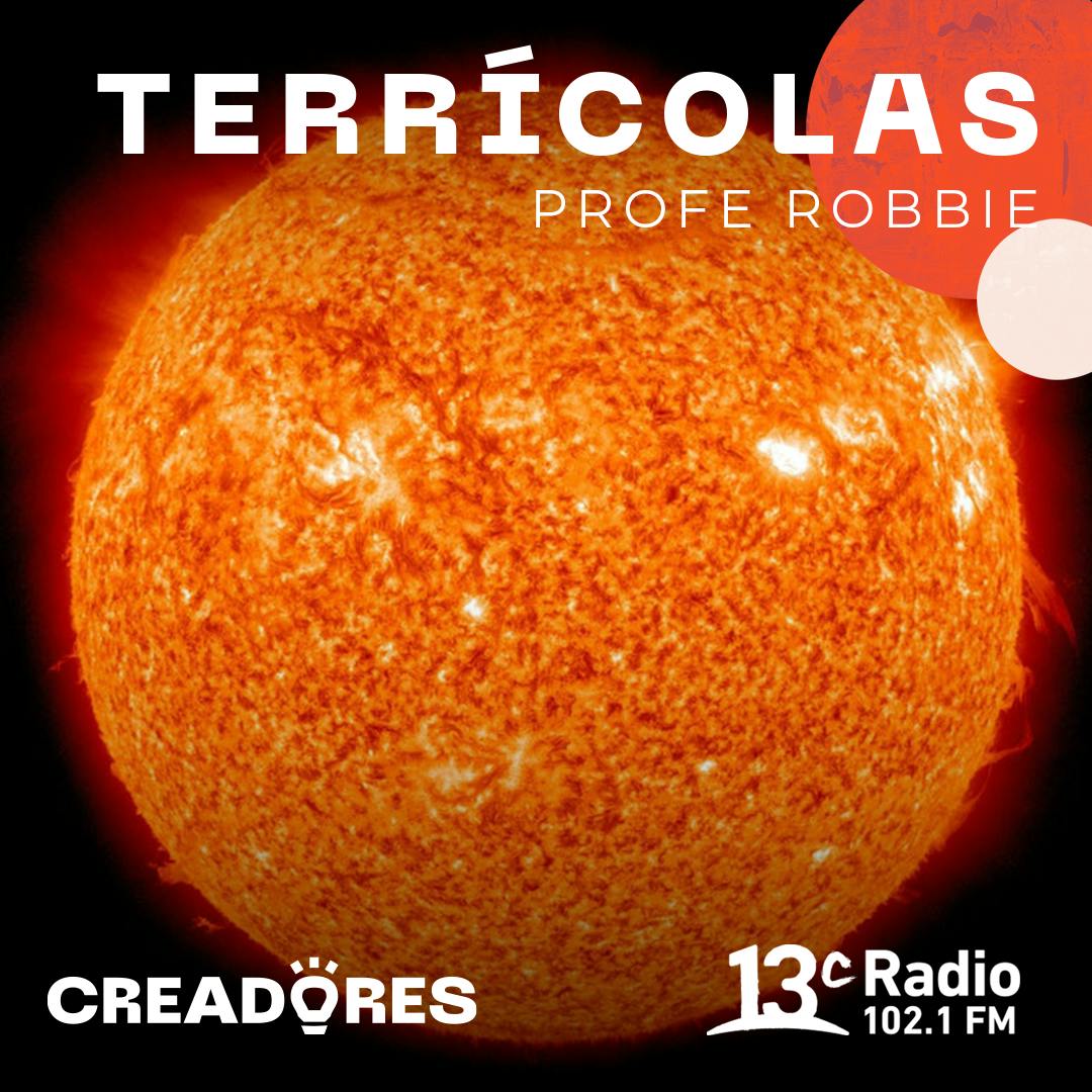 Terrícolas con Robbie Barrera | La fusión nuclear, traer el sol a una botella