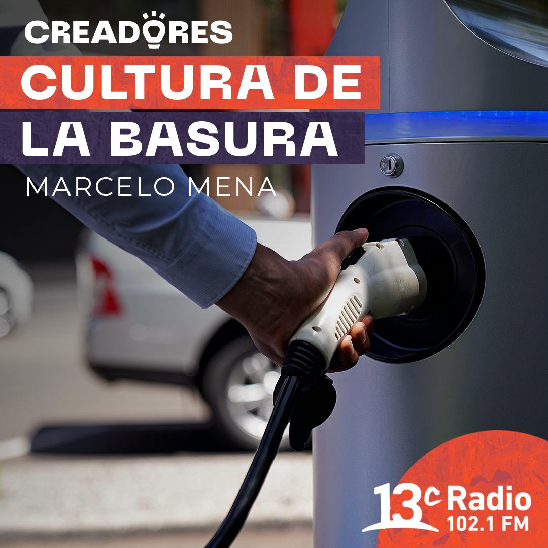 Cultura de la basura con Marcelo Mena | ¿Cómo es la nueva ley de electromovilidad?
