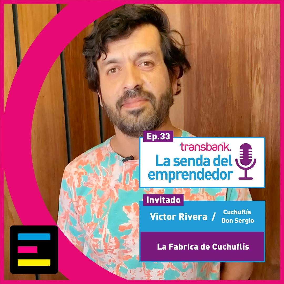 Don Sergio y la Fábrica de Cuchuflís