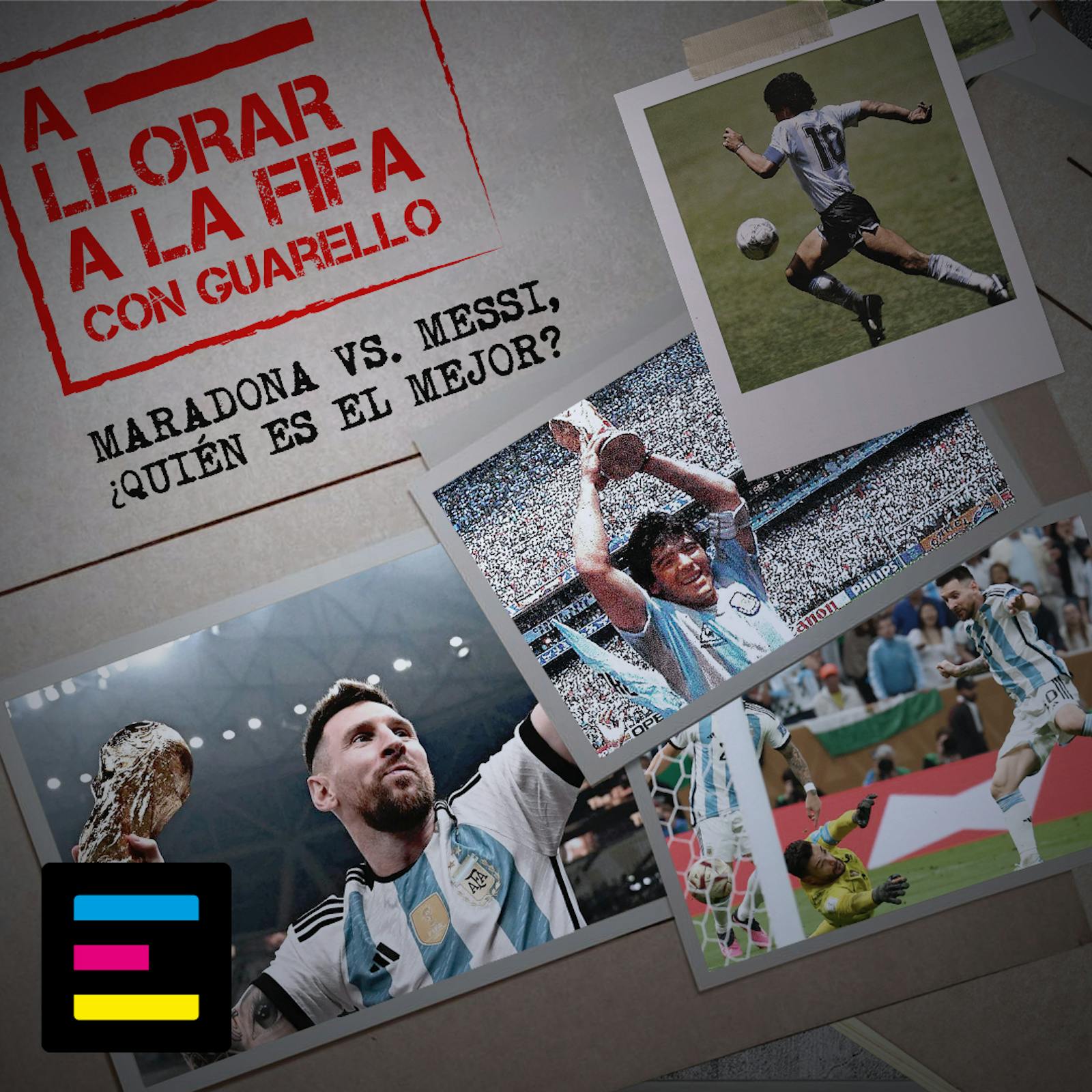 Maradona vs. Messi, ¿Quién es el Mejor? episode artwork