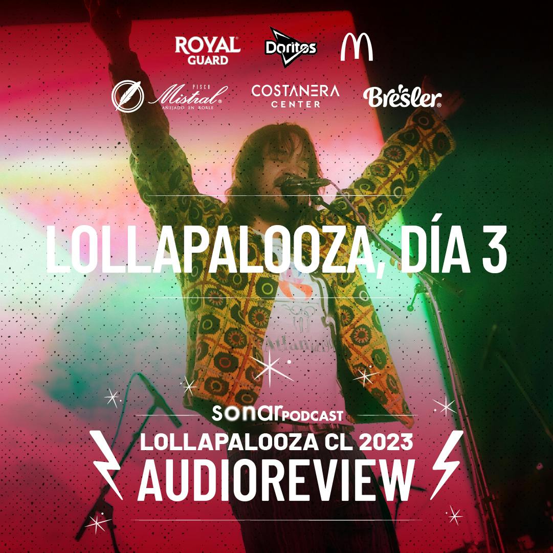 Lollapalooza 2023, día 3: Este no es un lugar tan amable como el Parque O'Higgins, donde uno podía vivir la experiencia