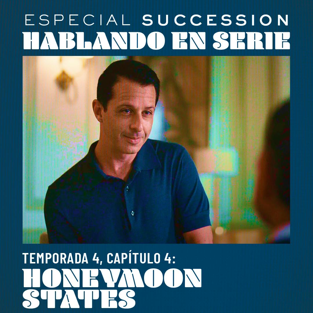 Especial Succession: Honeymoon States (S04E04)