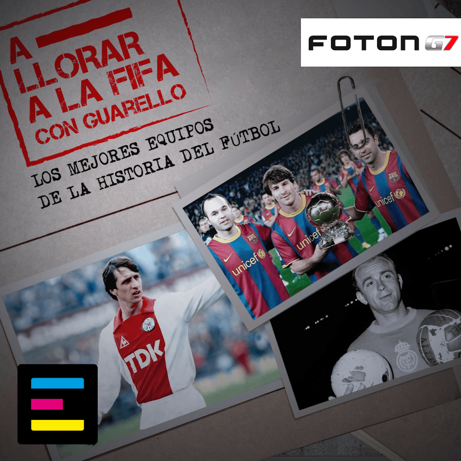 Los Mejores Equipos de la Historia del Fútbol episode artwork