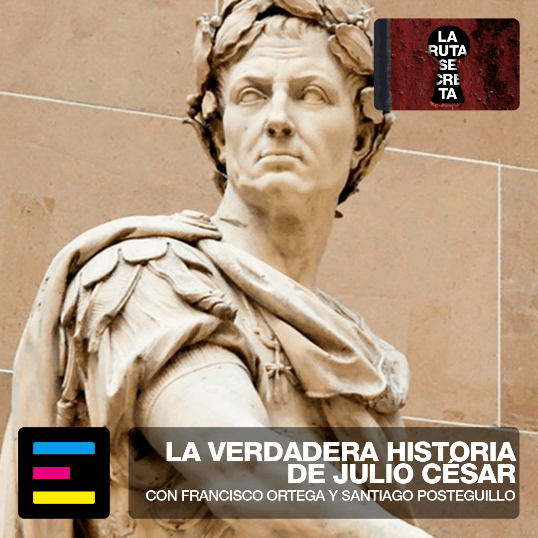 La Verdadera Historia de Julio César