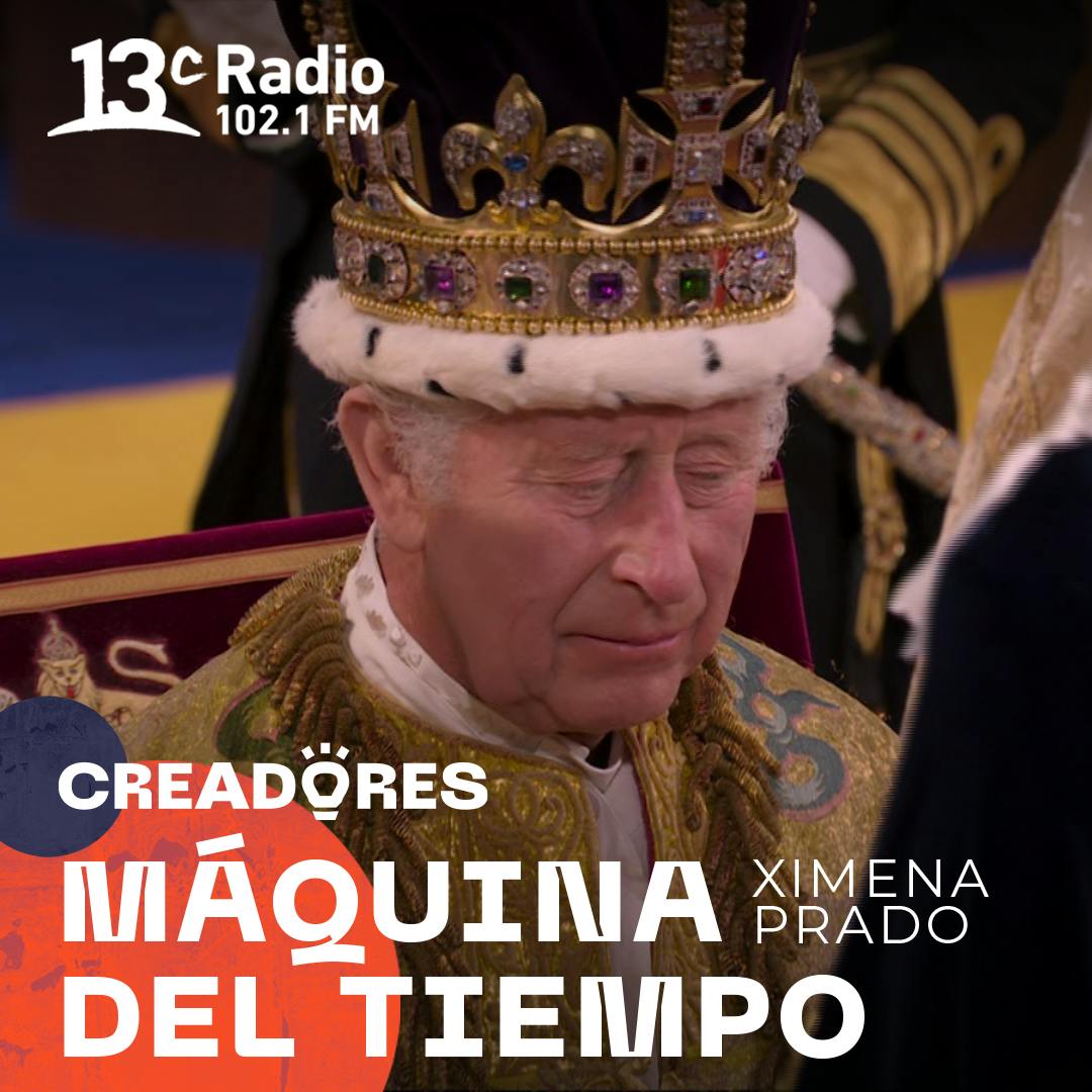 La máquina del tiempo | El protocolo sonoro de la coronación del Rey Carlos III