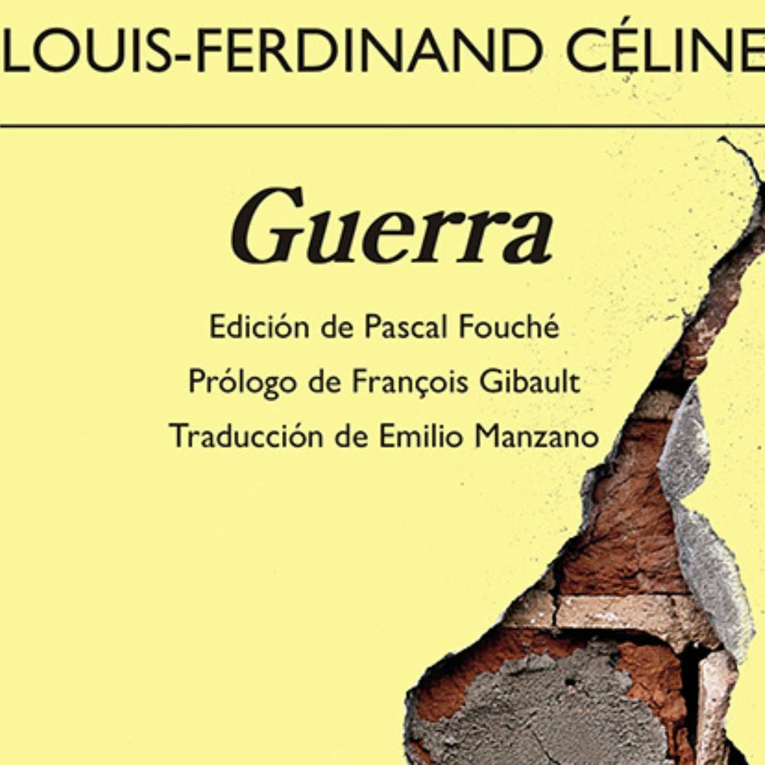 El libro ''Guerra'' del autor Louis-Ferdinand Céline