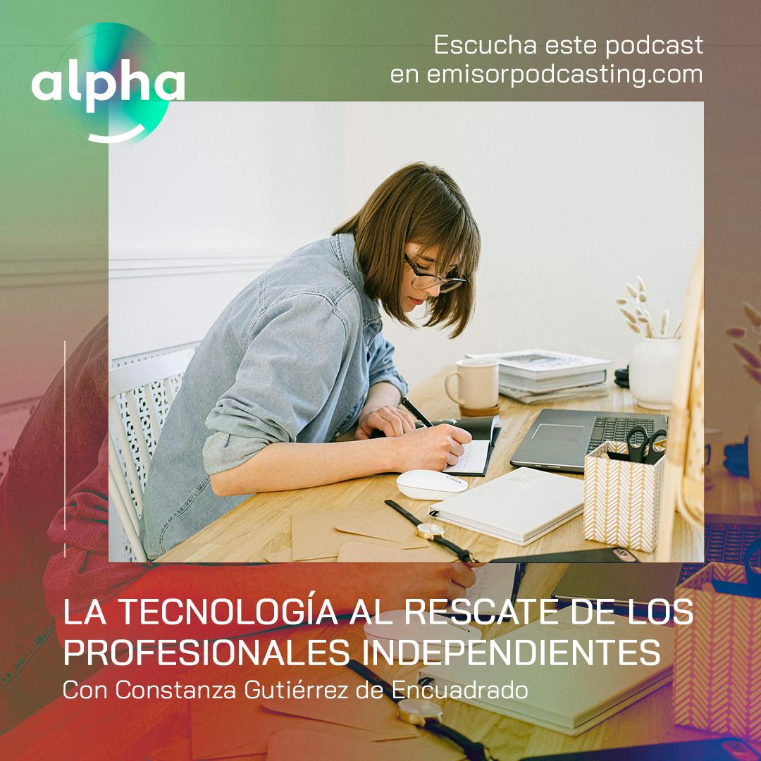 La tecnología al rescate de los profesionales independientes