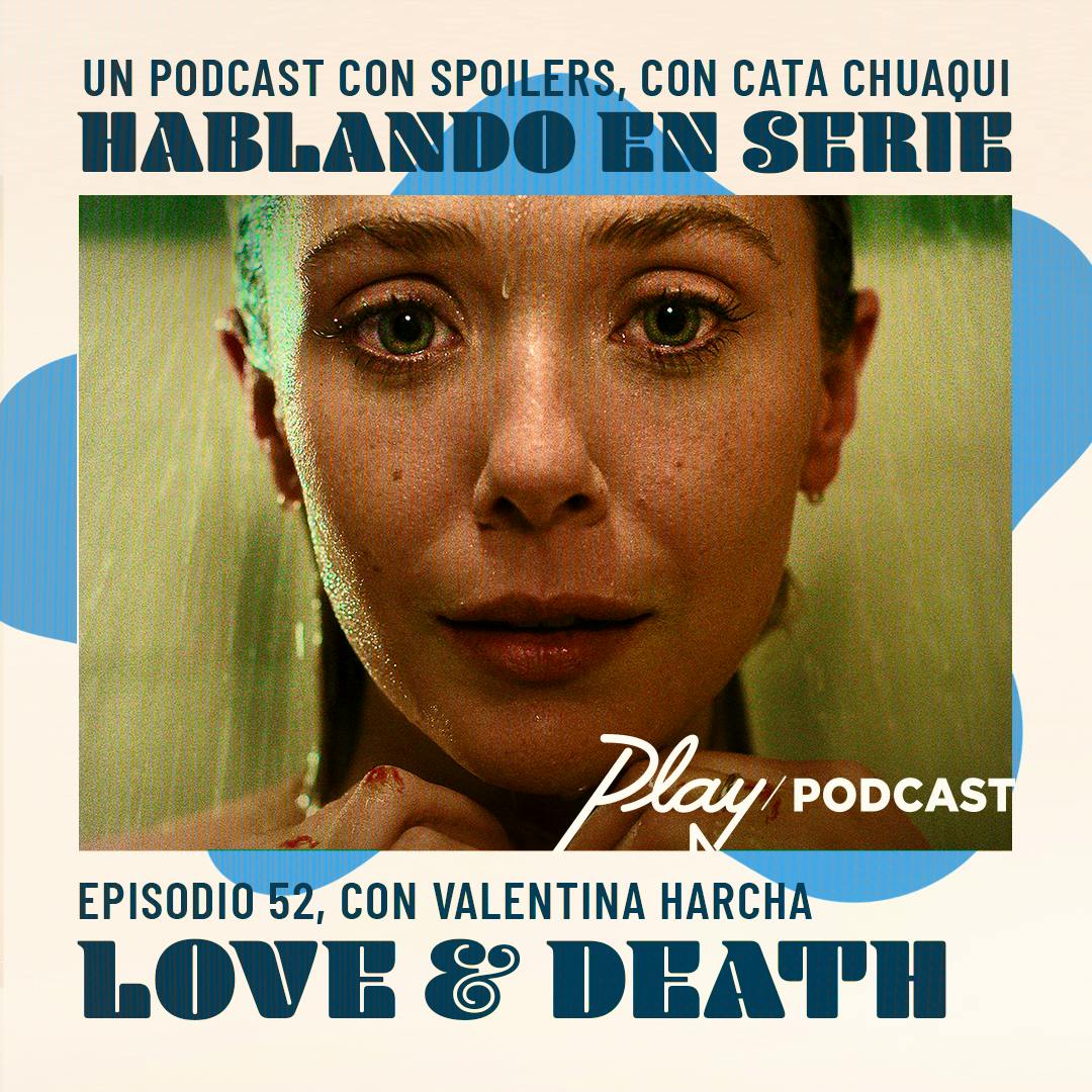 Love & Death (Con Valentina Harcha)