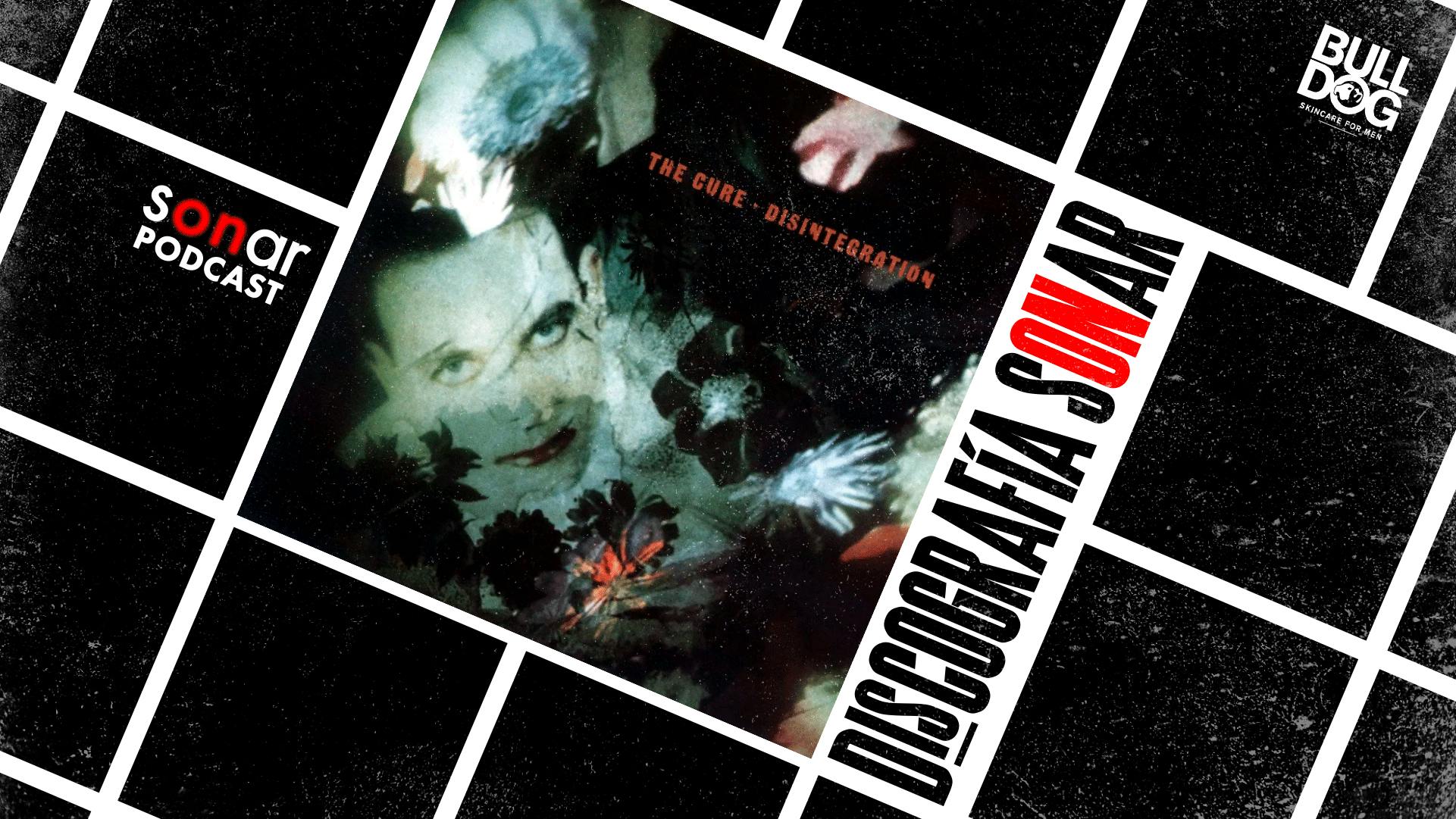 The Cure - Disintegration