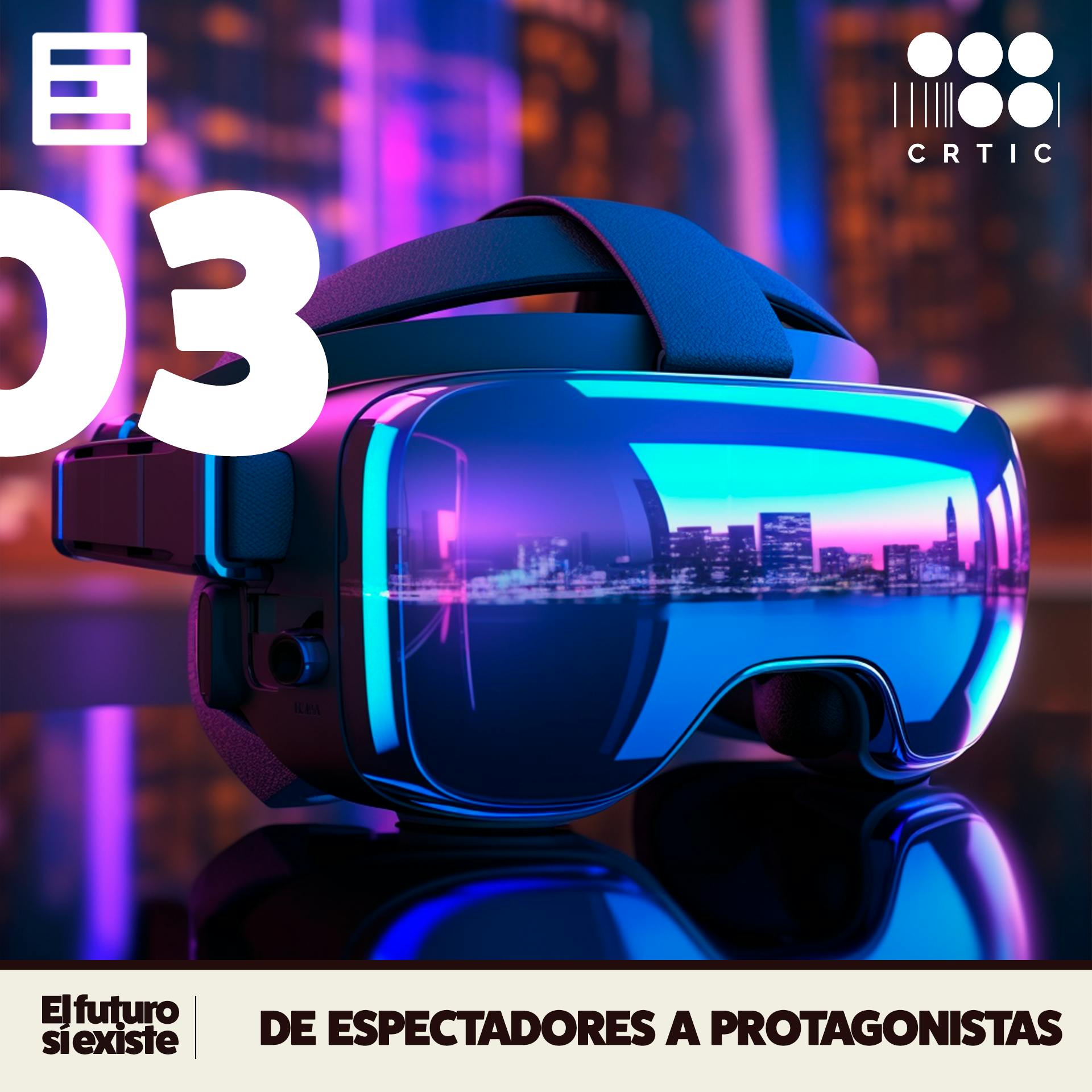 De expectadores a protagonistas